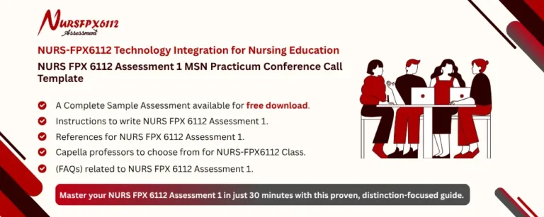 NURS FPX 6112 Assessment 1 MSN Practicum Conference Call Template
